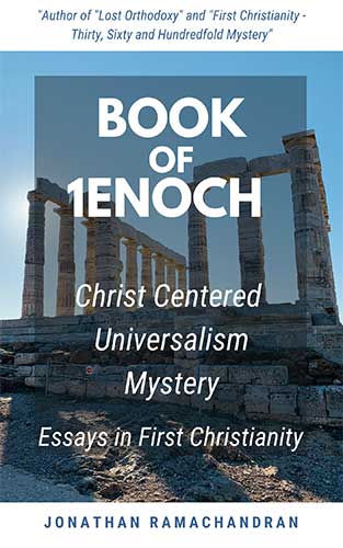 Download Book of 1Enoch - Christ Centered Universalism Mystery - Essays in First Christianity