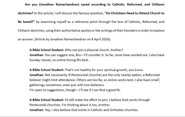 Are you (Jonathan Ramachandran) saved according to Catholic, Reformed, and Chiliasm doctrines?