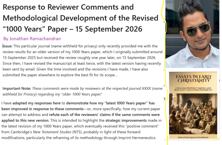 Response to Reviewer Comments and Methodological Development of the Revised “1000 Years” Paper – 15 September 2026